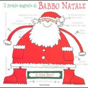 Il mondo segreto di Babbo Natale