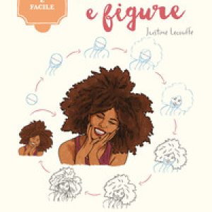 Volti e figure. Disegnare è facile