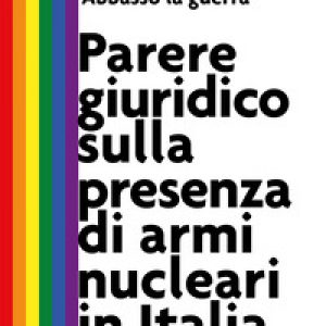 Parere giuridico sulla presenza di armi nucleari in Italia