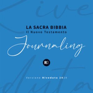 La sacra Bibbia. Il nuovo testamento. Journaling