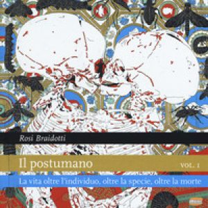 Il postumano - Vol. 1
