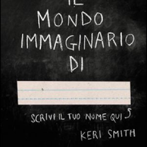 Il mondo immaginario di...