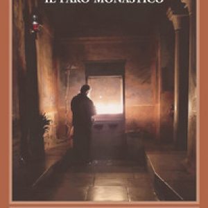 Il faro monastico. Il Monte Athos attraverso gli occhi dei visitatori occidentali