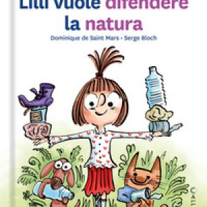 Lilli vuole difendere la natura