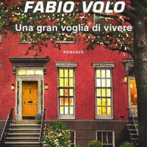 Una gran voglia di vivere