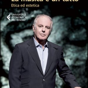 La musica è un tutto. Etica ed estetica