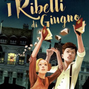 I ribelli di giugno