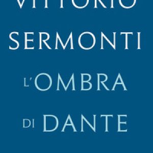 L’ombra di Dante