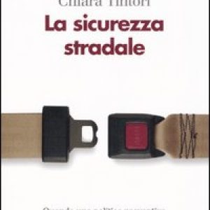 La sicurezza stradale