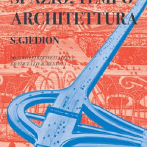 Spazio, tempo ed architettura