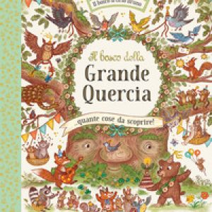 Il bosco della Grande Quercia