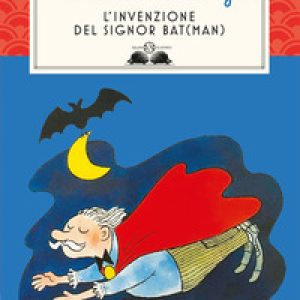 L'invenzione del signor Bat(man)