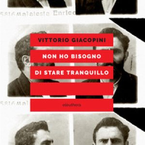 Non ho bisogno di stare tranquillo