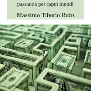 A Est e Ovest di Greenwich passando per Caput Mundi