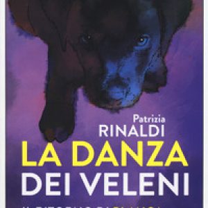 La danza dei veleni. Il ritorno di Blanca