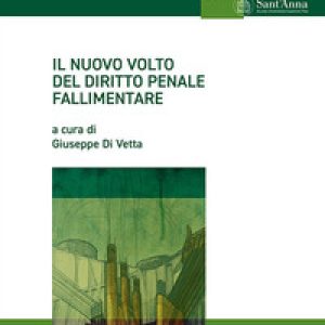Il nuovo volto del diritto penale fallimentare