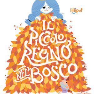 Il piccolo regno nel bosco