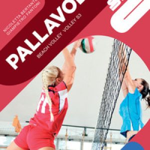 Pallavolo. Beach volley, volley S3
