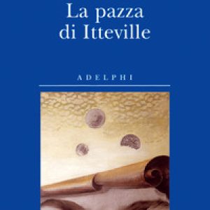 La pazza di Itteville