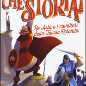 Re Artù e i cavalieri della Tavola rotonda