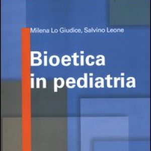 Bioetica in pediatria