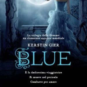 Blue. La trilogia delle gemme – Vol. 2