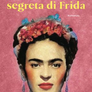 La cuoca segreta di Frida