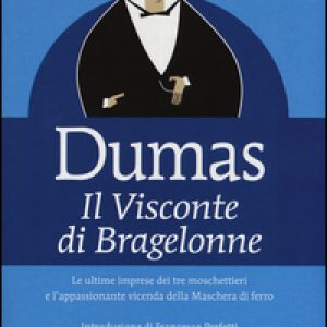 Il visconte di Bragelonne