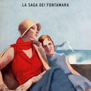 Una nuova vita. La saga dei Fontamara