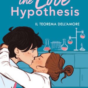 The love hypothesis. Il teorema dell’amore