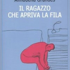 Il ragazzo che apriva la fila