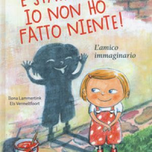 È stata lei! Io non ho fatto niente! L'amico immaginario