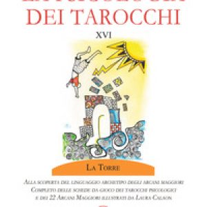 La psicologia dei tarocchi. Alla scoperta del linguaggio archetipo degli arcani maggiori. Completo delle schede da gioco dei tarocchi psicologici