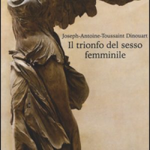 Il trionfo del sesso femminile