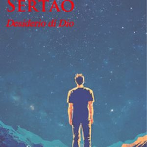 Sertão. Desiderio di Dio