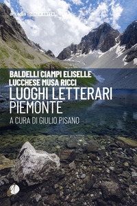 Luoghi letterari. Piemonte