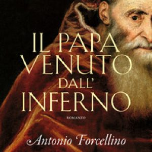Il papa venuto dall'inferno. Il secolo dei giganti - Vol. 4