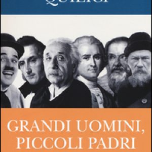Grandi uomini, piccoli padri