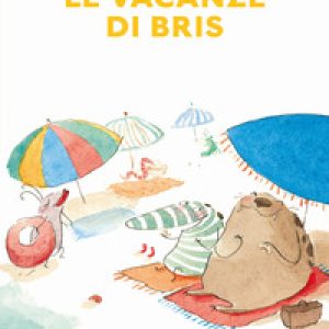 Le vacanze di Bris