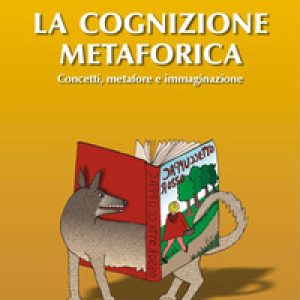 La cognizione metaforica
