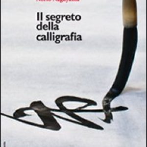 Il segreto della calligrafia