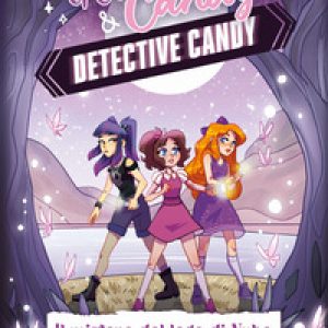 Il mistero del lago di Nube. Detective Candy. Glitter & Candy