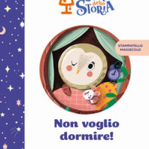 Non voglio dormire! L’ora della storia