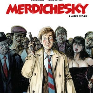 Merdichesky e altre storie