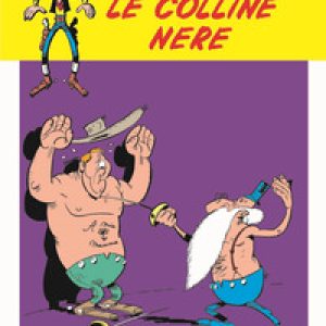 Le colline nere. Lucky Luke