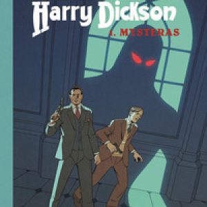Harry Dickson – Vol. 1