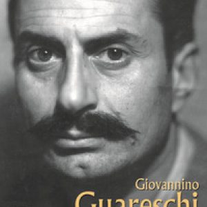 Giovannino Guareschi. Una vita controcorrente