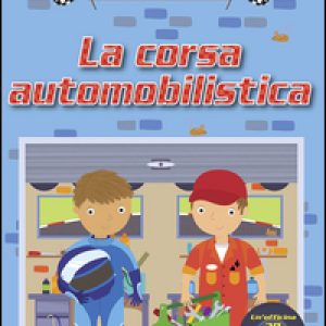 La corsa automobilistica. Stacca e gioca