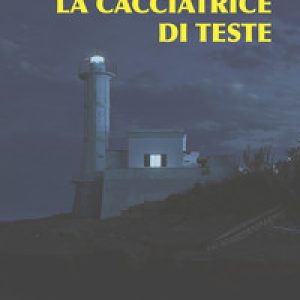 La cacciatrice di teste