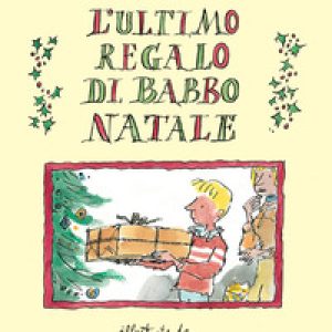 L'ultimo regalo di Babbo Natale